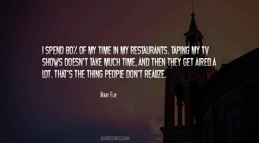 Bobby Flay Quotes #970420