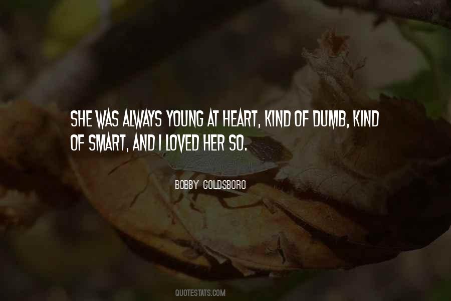 Bobby Goldsboro Quotes #1833764