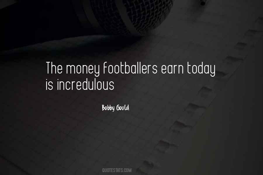 Bobby Gould Quotes #1243713