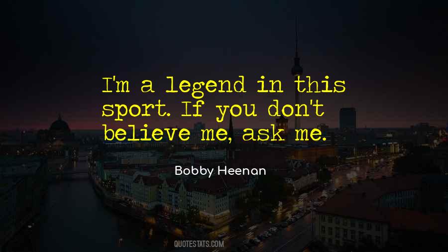 Bobby Heenan Quotes #1208269