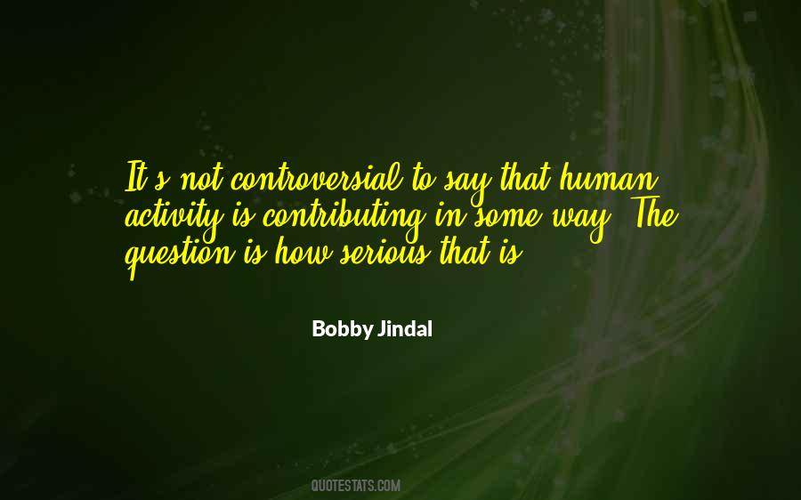 Bobby Jindal Quotes #1463293