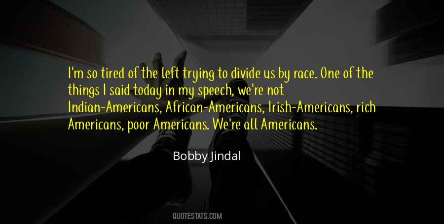 Bobby Jindal Quotes #587969