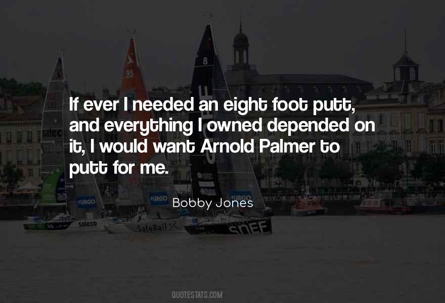 Bobby Jones Quotes #1169273