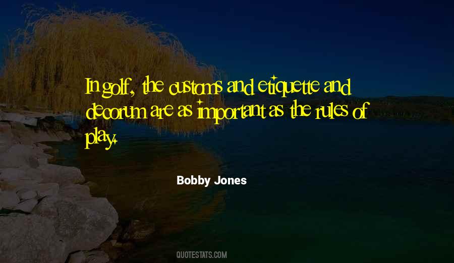 Bobby Jones Quotes #1661368