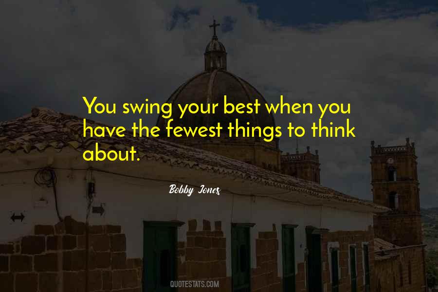 Bobby Jones Quotes #403882