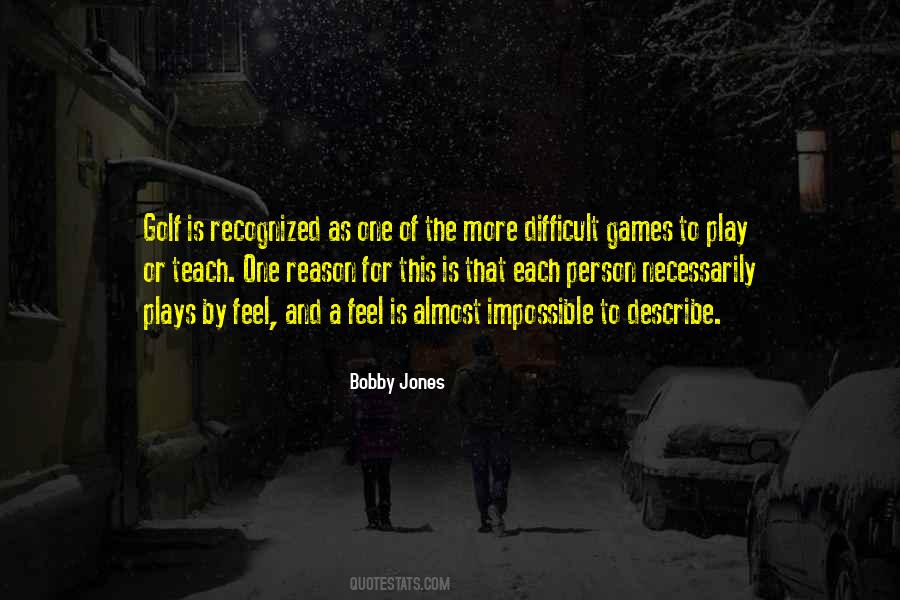 Bobby Jones Quotes #424952