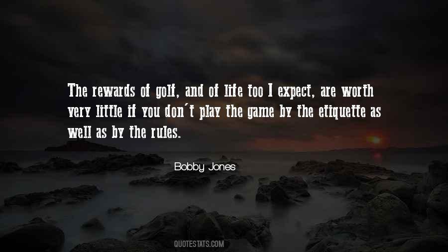 Bobby Jones Quotes #686017