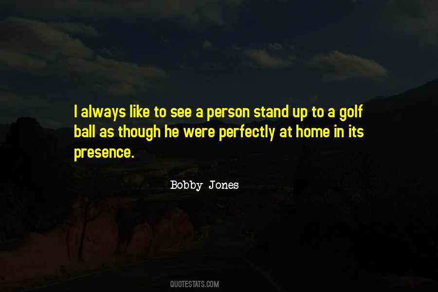 Bobby Jones Quotes #721030