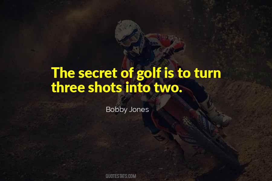 Bobby Jones Quotes #984548