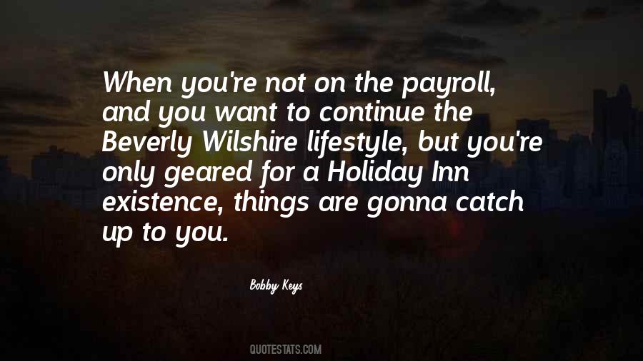 Bobby Keys Quotes #1373080
