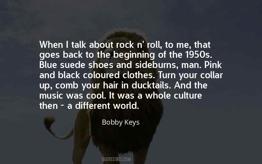 Bobby Keys Quotes #1724614