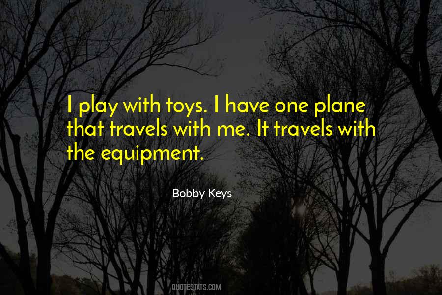 Bobby Keys Quotes #1863575