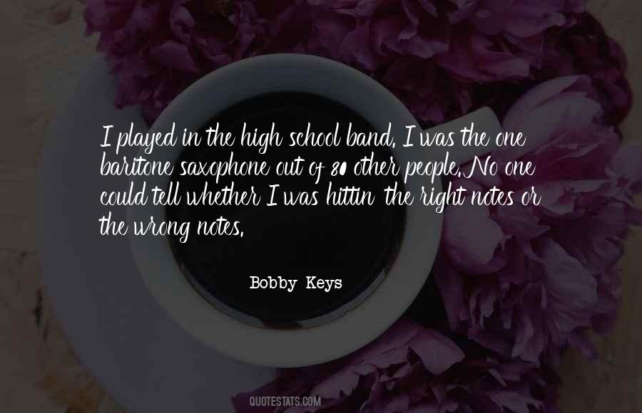 Bobby Keys Quotes #324298