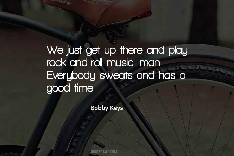 Bobby Keys Quotes #941190