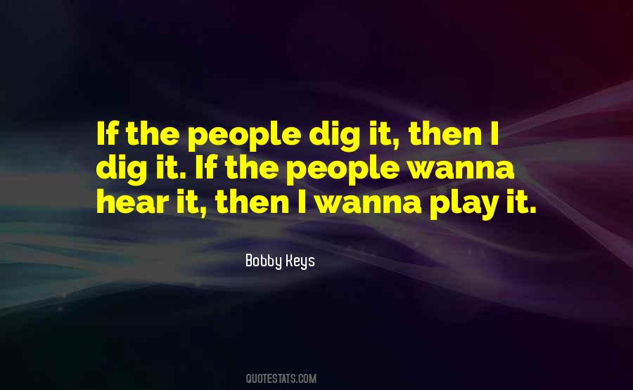 Bobby Keys Quotes #984971