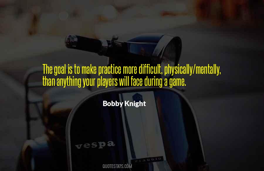 Bobby Knight Quotes #1047200