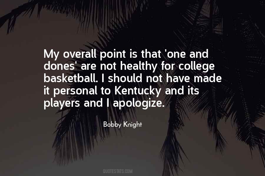 Bobby Knight Quotes #1261823