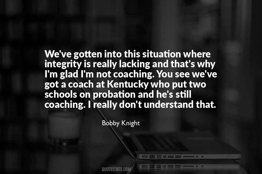 Bobby Knight Quotes #1272705