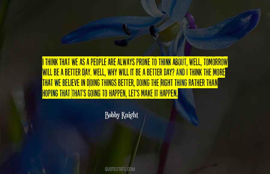Bobby Knight Quotes #1456558