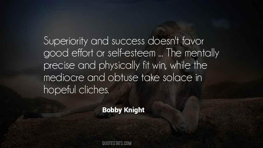 Bobby Knight Quotes #1605677