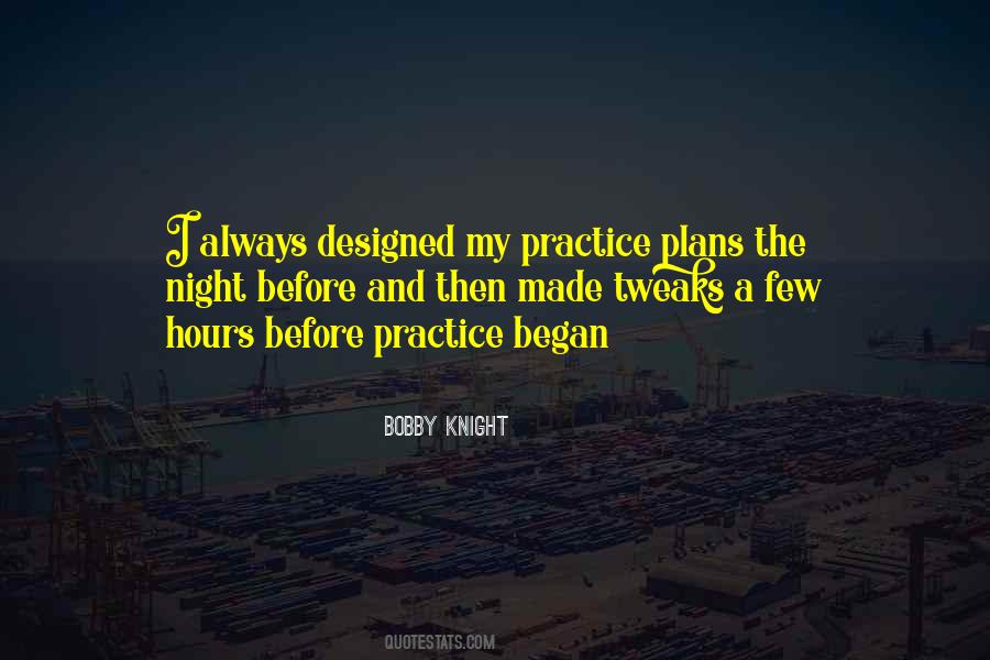Bobby Knight Quotes #1724640