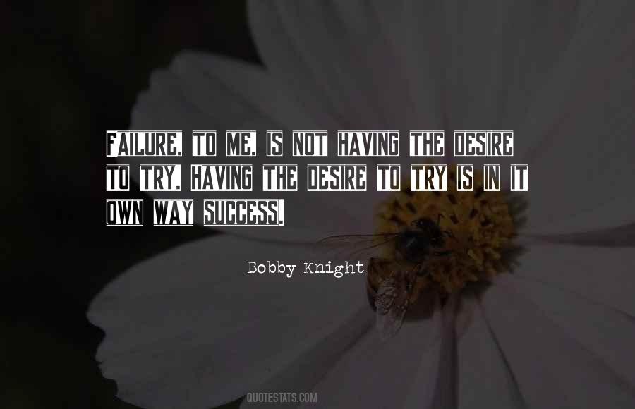 Bobby Knight Quotes #38387