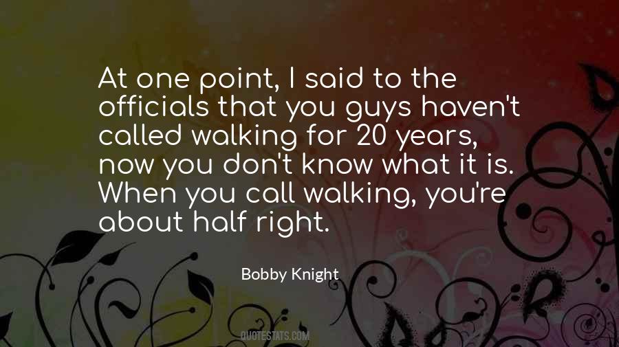 Bobby Knight Quotes #535217