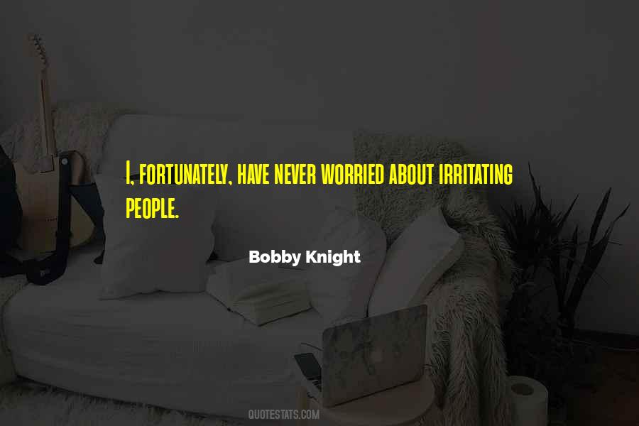 Bobby Knight Quotes #893756