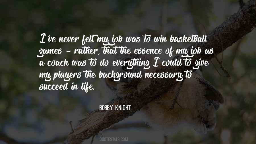 Bobby Knight Quotes #921203