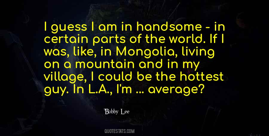 Bobby Lee Quotes #856147