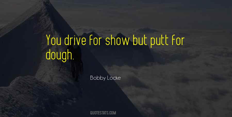 Bobby Locke Quotes #1148916