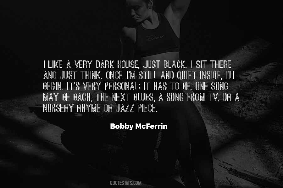 Bobby McFerrin Quotes #1184739