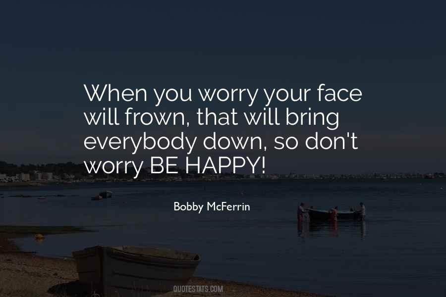 Bobby McFerrin Quotes #211173