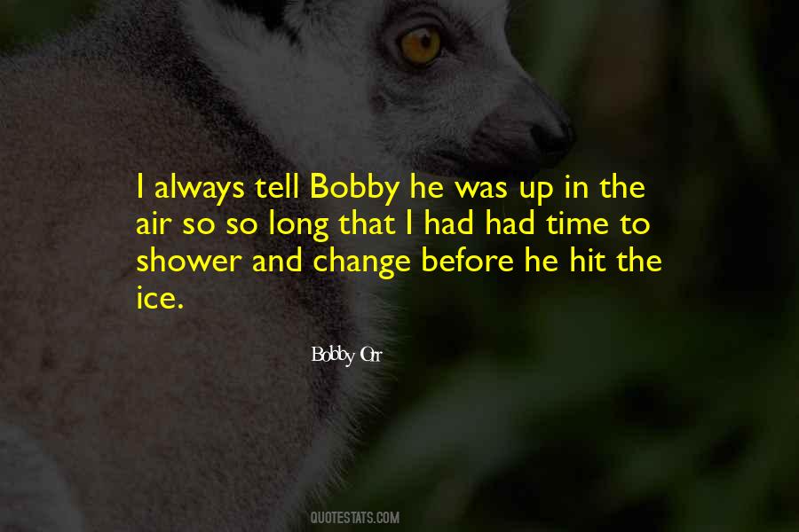 Bobby Orr Quotes #1440689