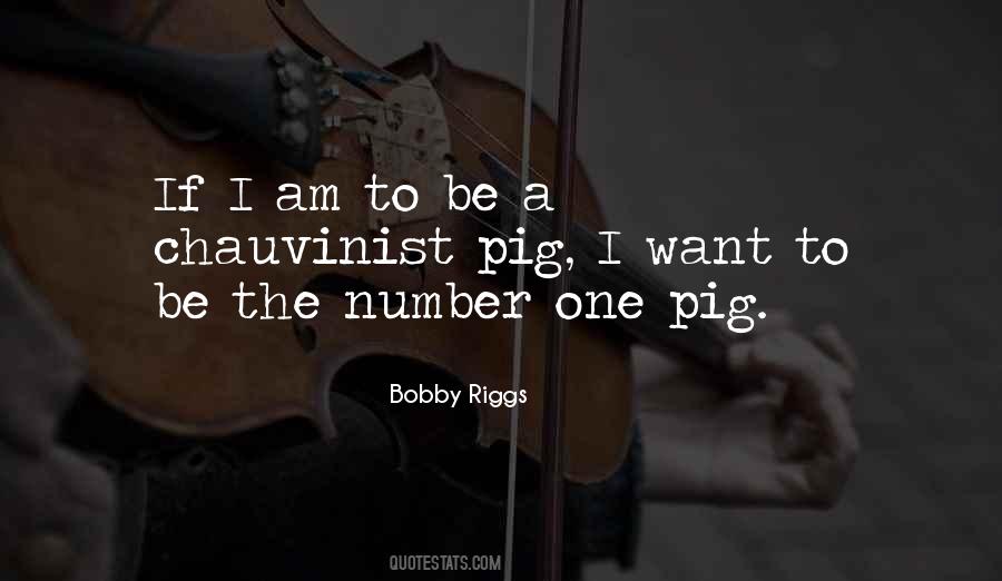 Bobby Riggs Quotes #1157039