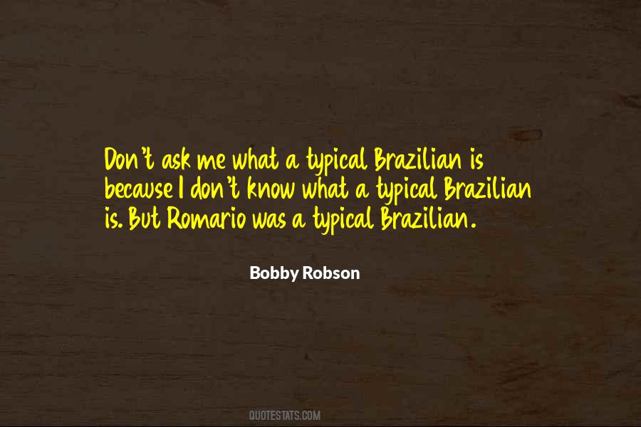 Bobby Robson Quotes #1827097