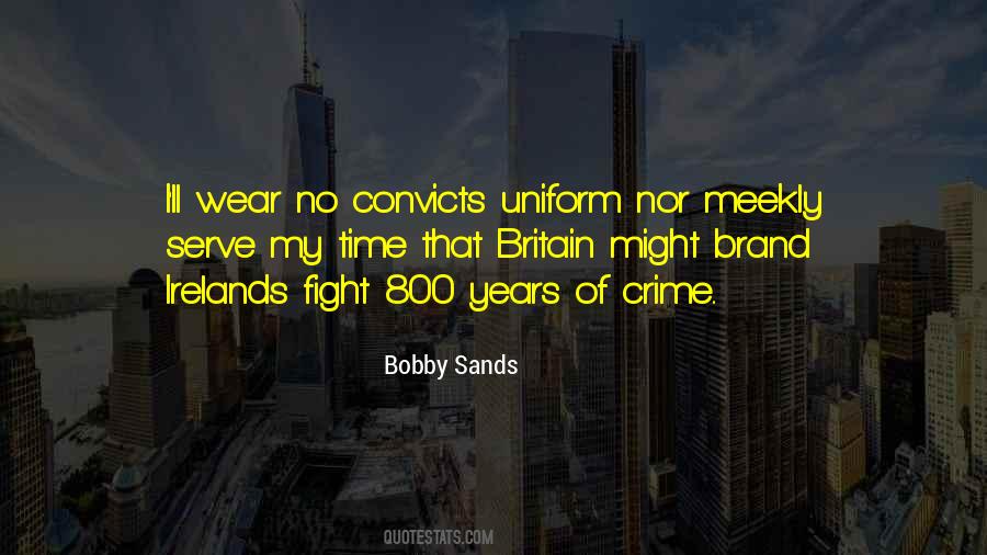 Bobby Sands Quotes #1576734