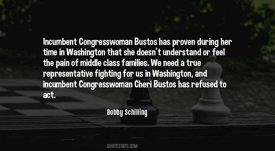 Bobby Schilling Quotes #525722