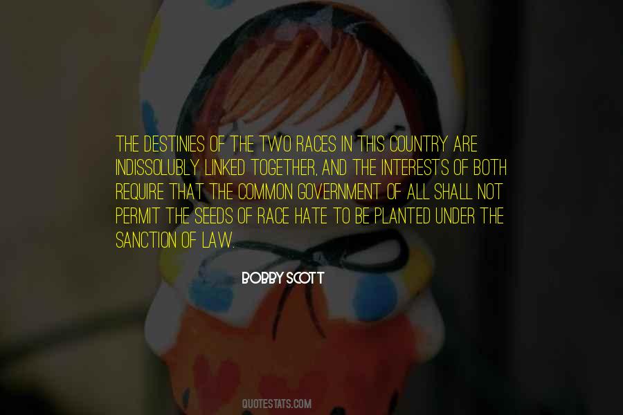 Bobby Scott Quotes #12811