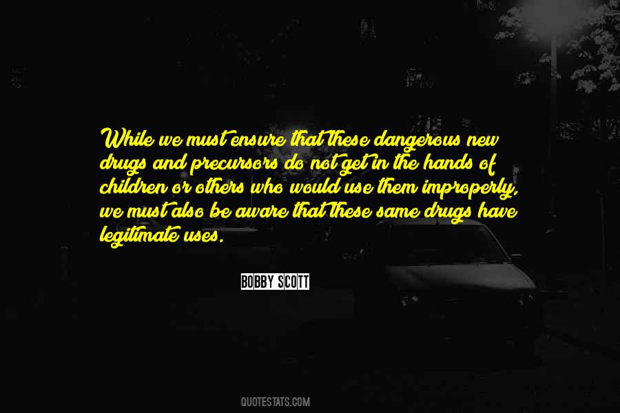 Bobby Scott Quotes #1354037