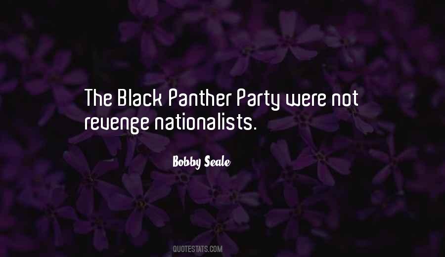 Bobby Seale Quotes #272947