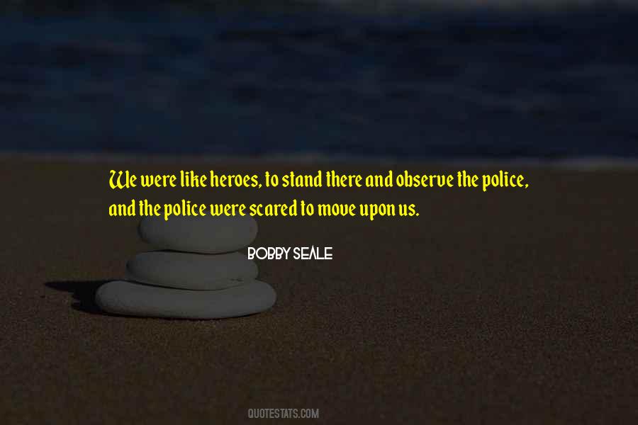 Bobby Seale Quotes #793828