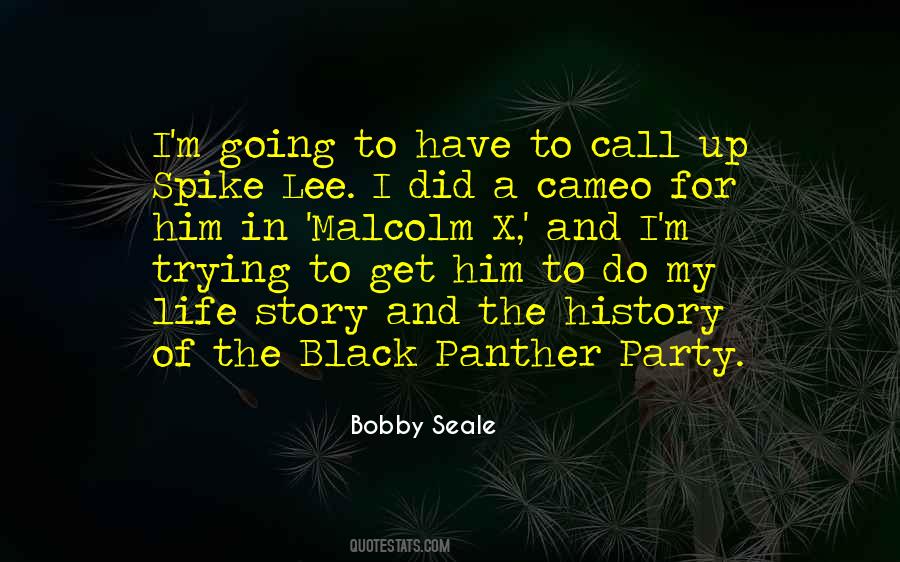 Bobby Seale Quotes #848274