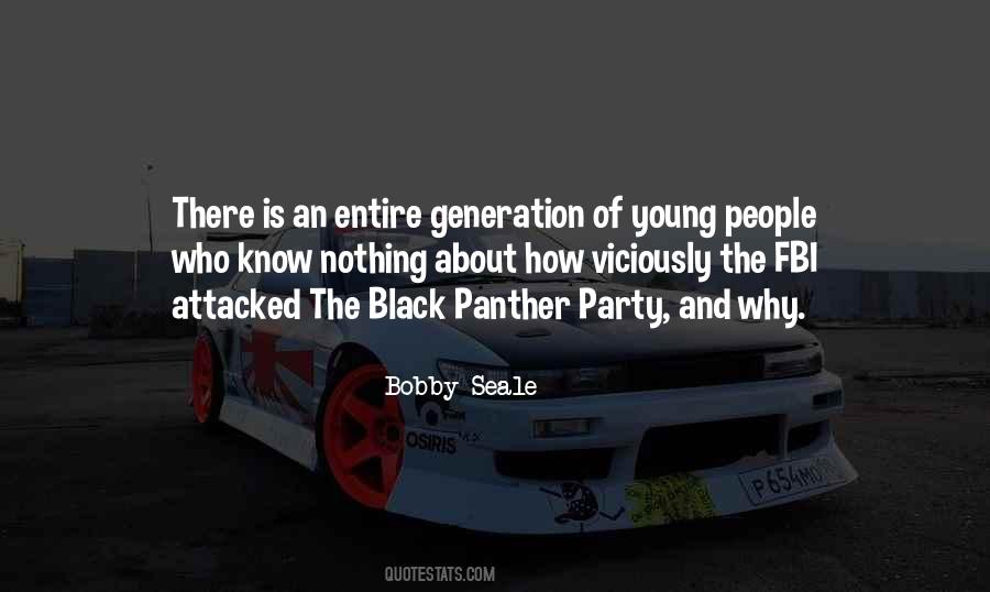 Bobby Seale Quotes #97369