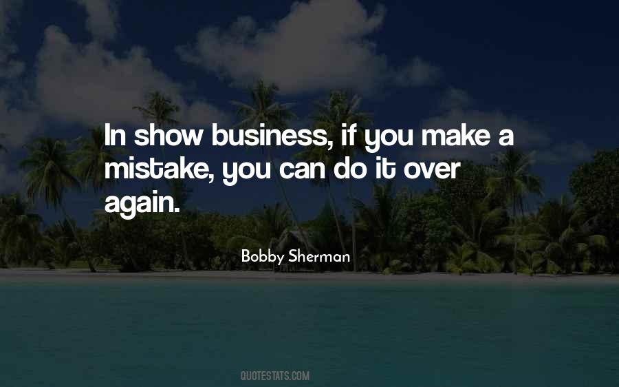 Bobby Sherman Quotes #493882