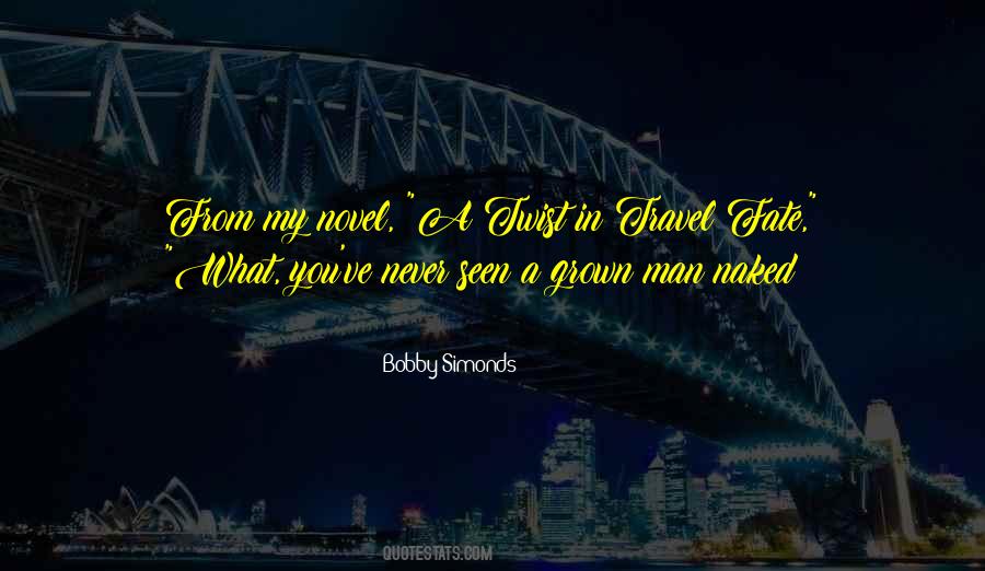 Bobby Simonds Quotes #498972 Bobby Simonds Quotes #498972
