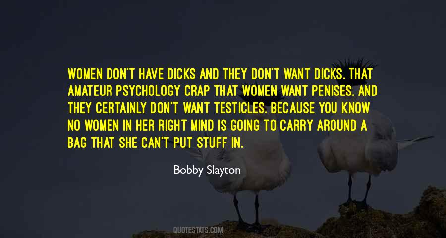 Bobby Slayton Quotes #1441805