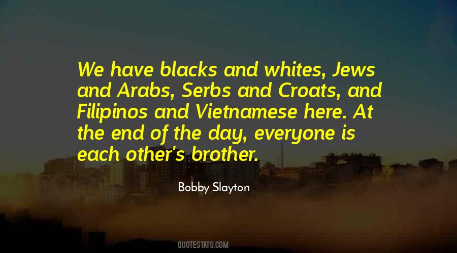 Bobby Slayton Quotes #1578933