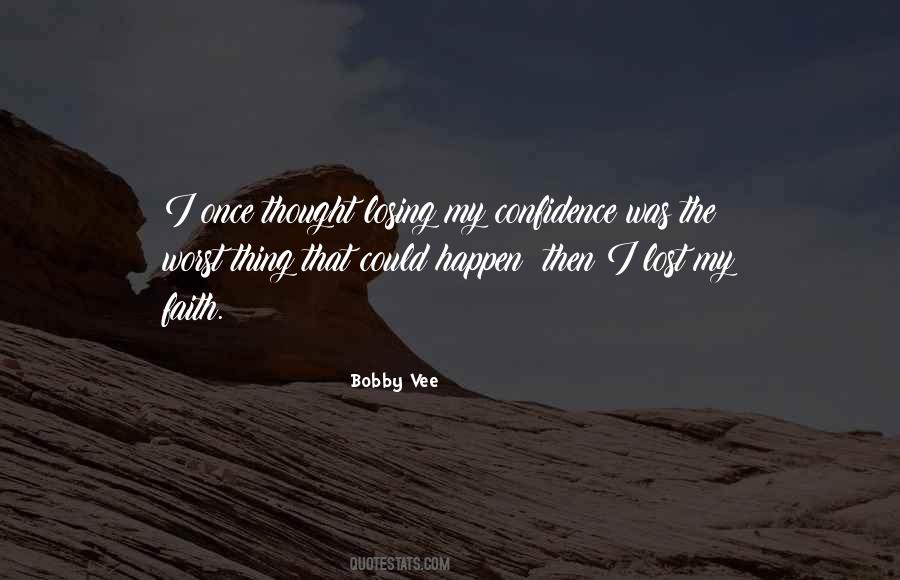 Bobby Vee Quotes #1727157