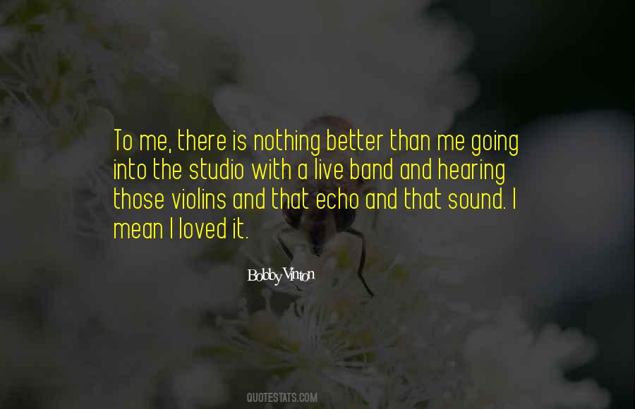 Bobby Vinton Quotes #1055139